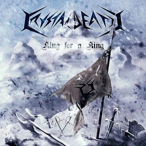 Crystal Death : King for a King